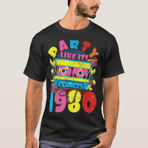 T-shirt Fête comme ses années 1980 80s 90s Costume Retro V