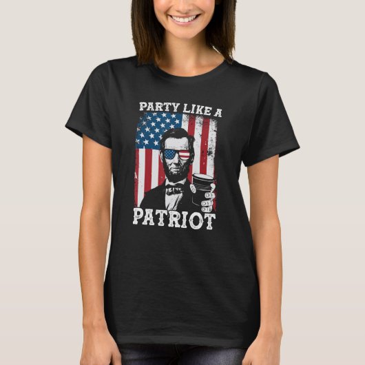 T-shirt Fête Comme Un Patriote 4 juillet Abraham Lincoln D (Devant)
