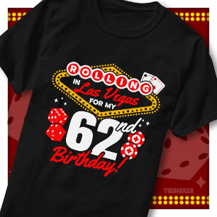 T-shirt Fête d'anniversaire 62 ans à Las Vegas dans un cas