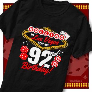 T-shirt Fête d'anniversaire Casino Rolling In Las Vegas 92
