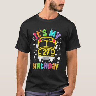 T-shirt Fête d'anniversaire drôle 27 ans école Bus Enseign