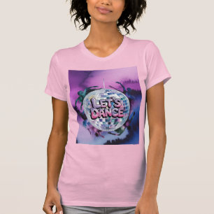 T-shirt Fête d'anniversaire Let's Dance