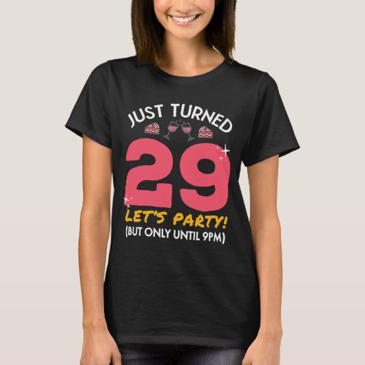 T-shirt Fête de 29 ans jusqu'à 21 h 29 Anniversaire Gag (Devant)