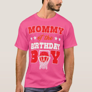T-shirt Fête De Basketball Maman De L'Anniversaire Boy Bal