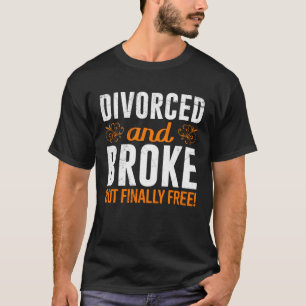 T-shirt Fête de divorcés enfin divorcés mari ex hommes