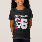 T-Shirt Fête de football de 5 ans 5e anniversaire fille (Devant)