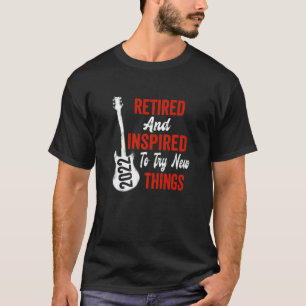 T-shirt Fête de retraite 2022 Retraité et inspiré pour jou