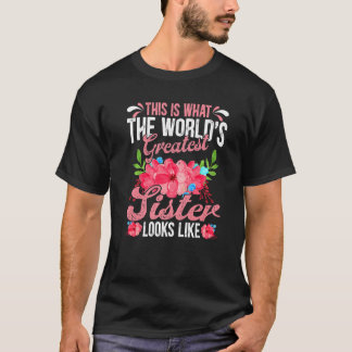 T-shirt Fête des Mères C'est la plus grande soeur du monde