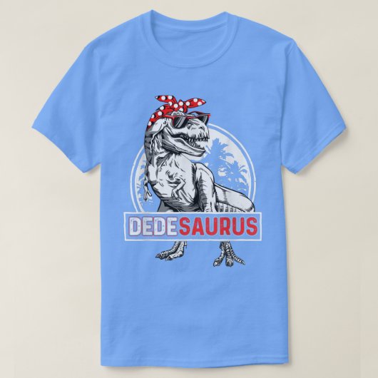 T-shirt Fête des mères Dedesaurus T re Dinosaur Funny Dede (Design devant)