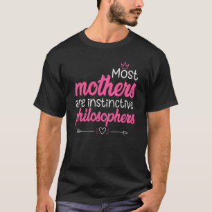 T-shirt Fête des Mères Dire mignonne maman Cool Philosophe