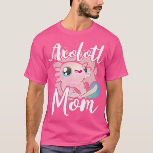 T-shirt Fête Des Mères Drôle Axolotl Maman Mexicaine Salam
