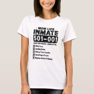 T-shirt Fête des mères Vie de maman détenue Moms drôles