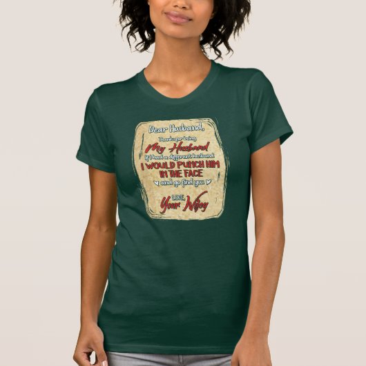T-shirt Fête des pères Cher Mari Gag Nouveauté (Devant)