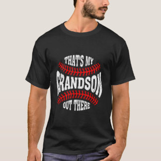 T-shirt Fête des pères De Baseball T'S My Grandson Out The