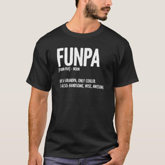 T-shirt Fête des pères De Définition De Mens Funpa Pour Gr (Devant)