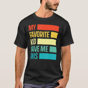 T-shirt Fête des pères Du Fils Mon Enfant Préféré M'A Donn