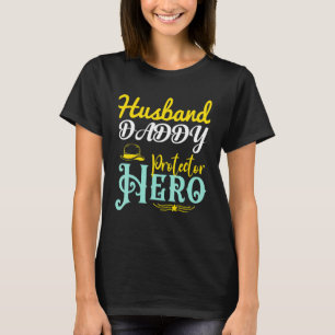 T-shirt Fête des pères du héros du père du mari protecteur