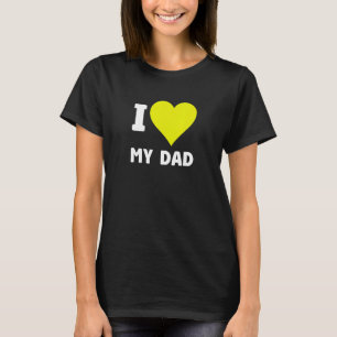T-shirt Fête des pères J'aime mon père Coeur Père Naissanc