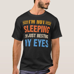 T-shirt Fête des pères Je ne dors pas Je ne fais que repos