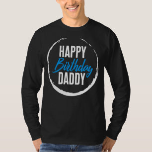 T-shirt Fête des pères Joyeux Anniversaire Papa Nouveau Pa
