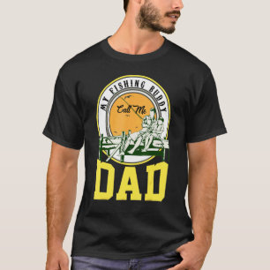 T-shirt Fête des Pères Mon Ami de Pêche M'appelle Papa Pêc