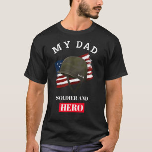 T-shirt Fête des pères Mon Père Soldat Et Héros Militaire 