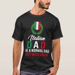 T-shirt Fête des pères Papa Italien Comme Un Papa Normal S
