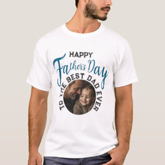 T-shirt Fête des pères photo personnalisée - Cadeau pour p