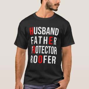 T-shirt Fête du Père du Mari Protector Roofer Joyeux Père