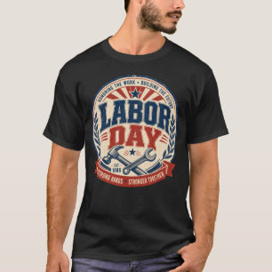 T-shirt Fête du Travail Hommage au travail qui construit l