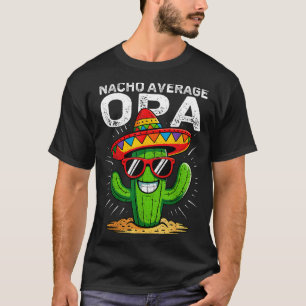 T-shirt Fête mexicaine drôle de cinq de mayo pas moyenne o