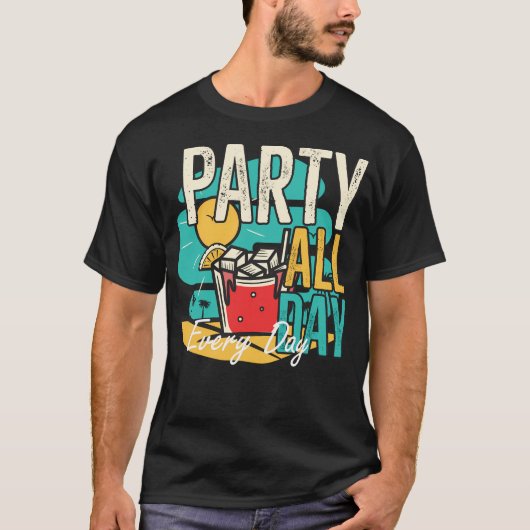 T-shirt Fête Tous les jours (Devant)