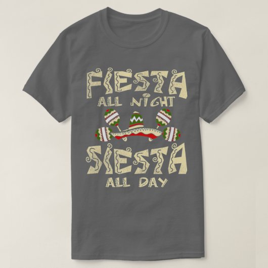 T-shirt Fête toute la nuit Mexicaine Cinco de Mayo Funny (Design devant)