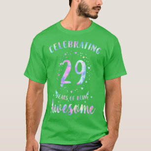 T-shirt Fêter 29 Ans D'Être Étonnant Tie Dye Colo