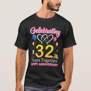 T-shirt Fêter 32 ans ensemble Bonne Mariage Annive