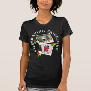 T-shirt FÊTER L'AMITIÉ Deux Besoins Imprimés Instantanés