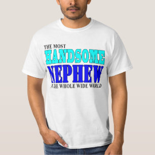 T-shirt Fêtes d'anniversaire de neveux : Neveu beau