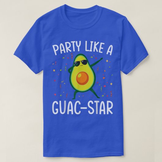 T-shirt Fêtez comme une star du guac Avocat Guacamole Drôl (Design devant)
