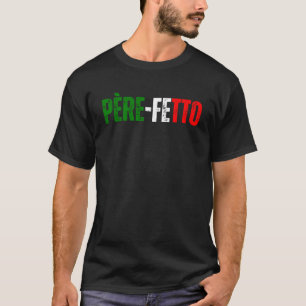 T-shirt Fetto père de l'original, Italie Cadeau pour homme