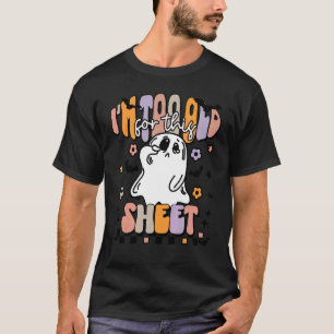 T-shirt Feuille de fantôme Halloween rétro Je suis trop vi