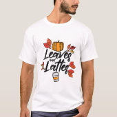 T-shirt Feuille Lattes Citrouille Épice Automne Automne Ha (Devant)