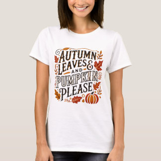 T-shirt Feuilles d'automne et Citrouille S'il vous plaît.