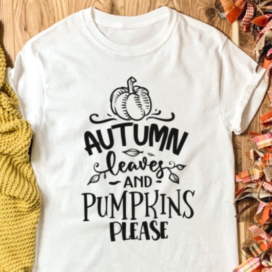 T-shirt Feuilles d'automne et Citrouilles s'il vous plaît