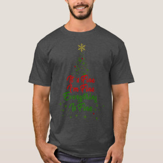 T-shirt Feux de Noël Je vais bien Tout va bien laide