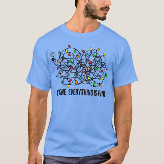 T-shirt Feux de Noël Je vais bien Tout va bien laide 