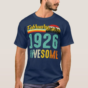 T-shirt Février 1926 Chemise Cadeau Anniversaire Vintage F