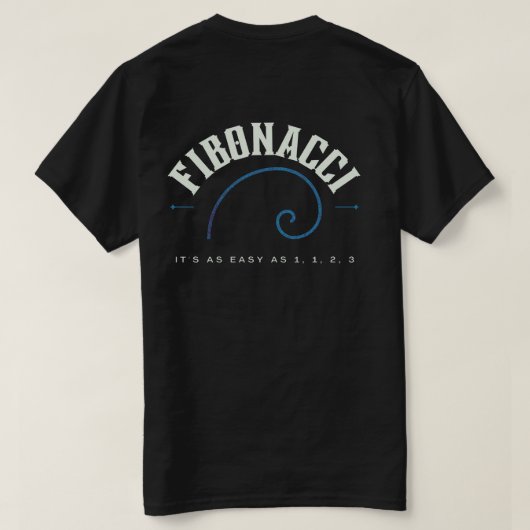 T-shirt Fibonacci avant et arrière C'est aussi facile que (Design dos)