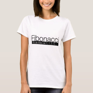T-shirt Fibonacci - il est aussi facile que 1, 2, 3.