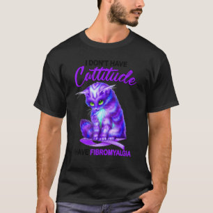 T-shirt Fibromyalgie Sensibilisation Cattitude Chat Vêteme