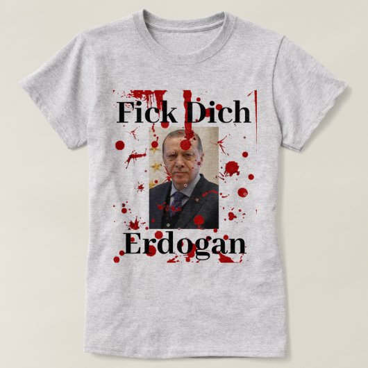 T-shirt Fick Dich Erdogan (allemand) (Design devant)